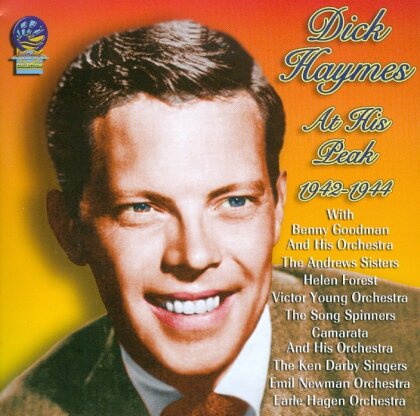 Dick Haymes - At His Peak 1942-44