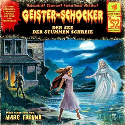 Geister-Schocker - Vol. 52 - Der See Der Stummen Schreie