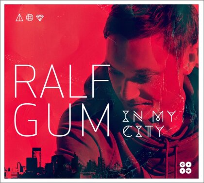 Ralf Gum - In My City