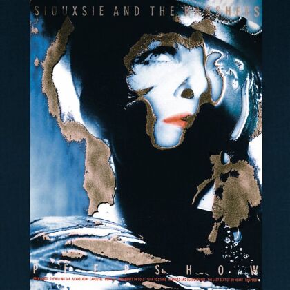Siouxsie & The Banshees - Peepshow (Expanded Edition, Remastered)
