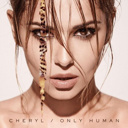 Cheryl (Cole) - Only Human (Limited Edition)
