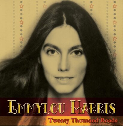 Emmylou Harris - Twenty Thousand Roads (2 CDs)