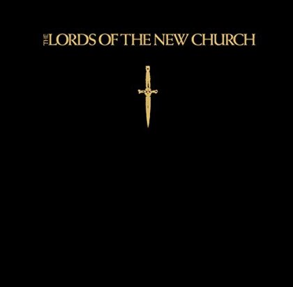 The Lords Of The New Church - --- (Édition Limitée, LP)