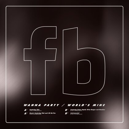 Future Brown - Wanna Party / World's Mine (12" Maxi)