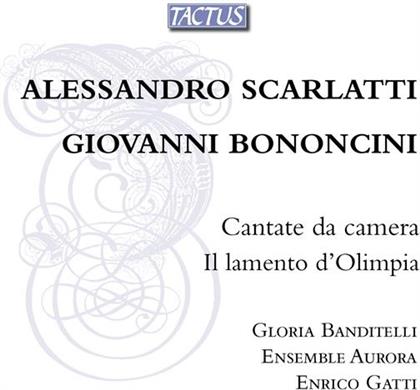 Giovanni Bononcini (1670-1747), Domenico Scarlatti (1685-1757), Gloria Banditelli & Ensemble Aurora - Cantate Da Camera