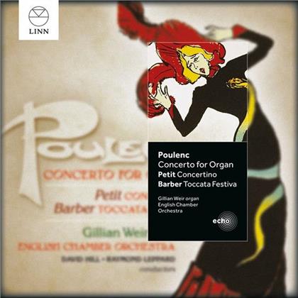Francis Poulenc (1899-1963), Gillian Weir & English Chamber Orchestra - Organ Concerto