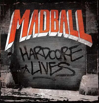Madball - Hardcore Lives (New Version, LP)