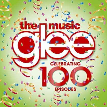 Glee (OST) - Music Celebrating 100