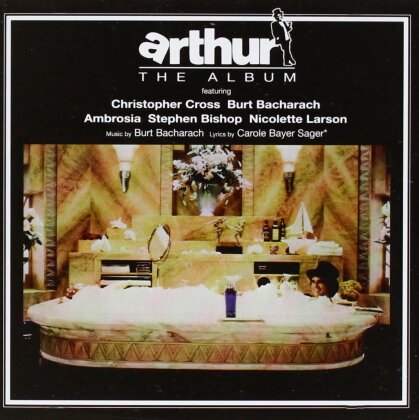 Burt Bacharach & Christopher Cross - Arthur: The Album
