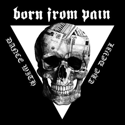 Born From Pain - Dance With The Devil (LP)