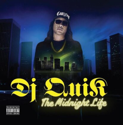 DJ Quik - Midnight Life