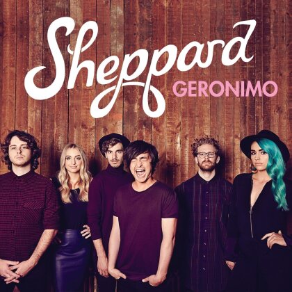 Sheppard - Geronimo - 2 Track