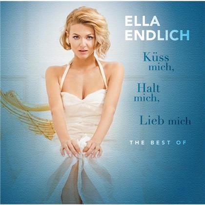Ella Endlich - Küss Mich Halt Mich Lieb Mich - Best Of
