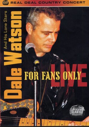Dale Watson & His Lone Stars - For fans only - Live