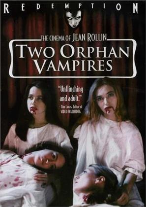 Two Orphan Vampires (1997) (Version Remasterisée)