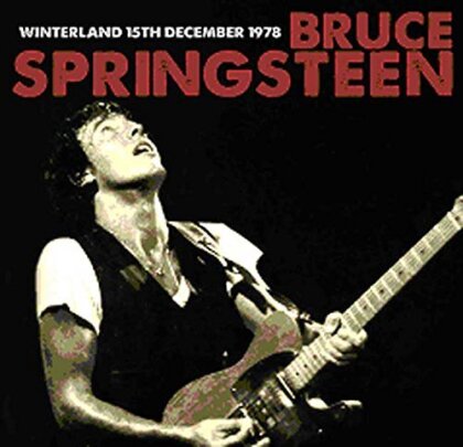 Bruce Springsteen - Winterland 15th December 1978 (4 LPs)