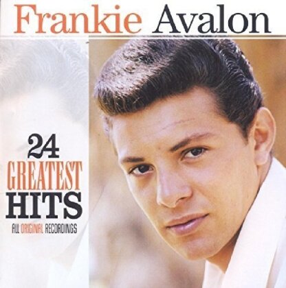 Frankie Avalon - 24 Greatest Hits