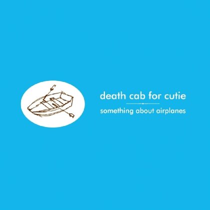 Death Cab For Cutie - Something About Airplanes (LP + Digital Copy)