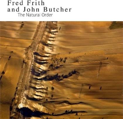 Fred Frith & John Butcher - Natural Order