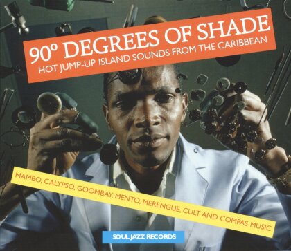 Soul Jazz Records Present - 90 Degrees Of Shade (Édition Deluxe, 2 CD)