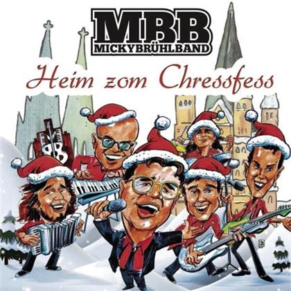 Micky Brühl - Heim Zom Chressfess
