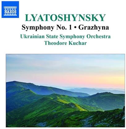 Boris Lyatoshynsky & Theodore Kuchar - Sinfonien 1 / Grazhyna