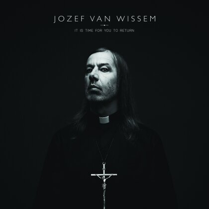 Jozef Van Wissem - It Is Time For You To Return (LP)