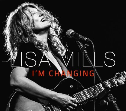 Lisa Mills - I'm Changing