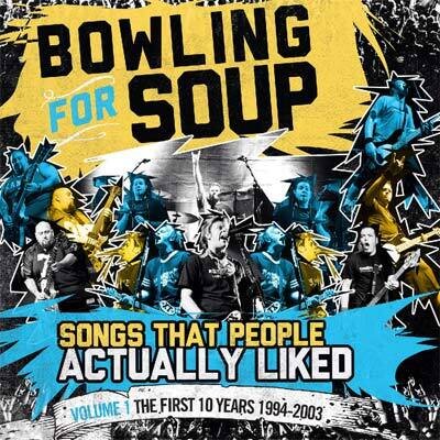 Bowling For Soup - Songs People Actually Liked 1: First 10 Years
