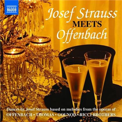 Dittrich & Josef Strauss (1827-1870) - Josef Strauss Meets Offenbach