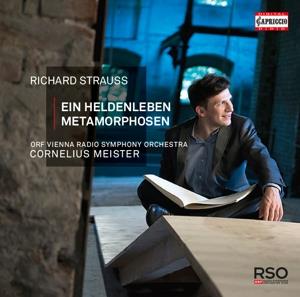 Cornelius Meister & Richard Strauss (1864-1949) - Heldenleben / Metamorphosen