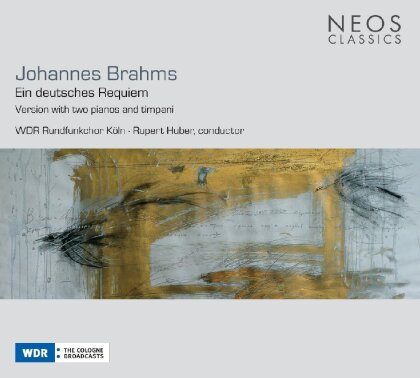 Nold, Stieferm, Huber & Johannes Brahms (1833-1897) - Ein Deutsches Requiem
