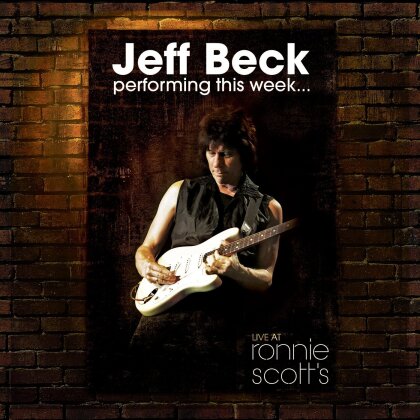 Jeff Beck - Performing This Week: Live At Ronnie Scott's (Japan Edition, 2 CDs)