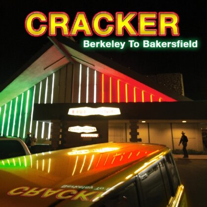 Cracker - Berkeley To Bakersfield (2 CDs)