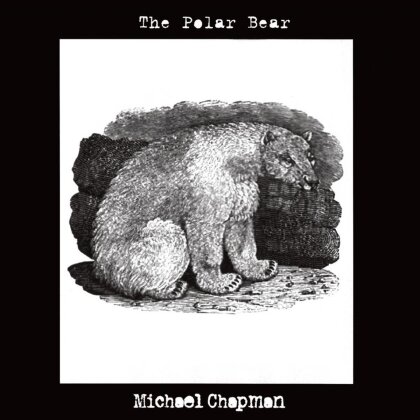 Michael Chapman - Polar Bear (LP)
