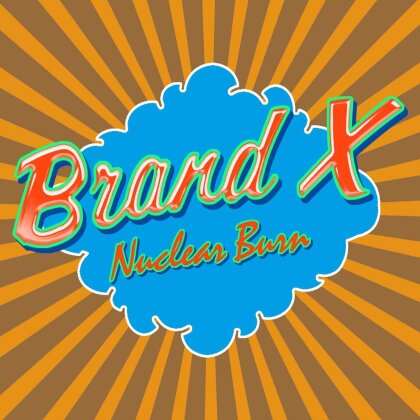 Brand X - Nuclear Burn (4 CDs)