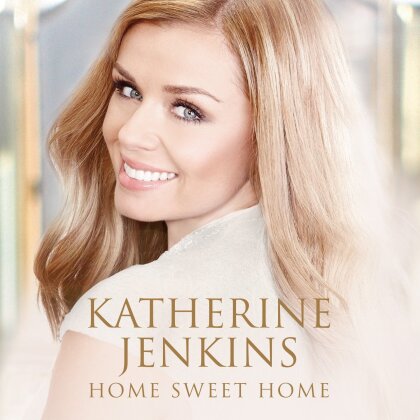 Katherine Jenkins - Home Sweet Home