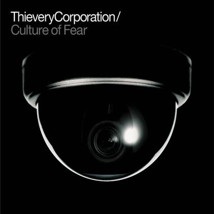 Thievery Corporation - Culture Of Fear - 2014 Re-Issue (Version Remasterisée, 2 LP)