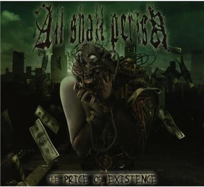 All Shall Perish - Price Of Existence (New Version)