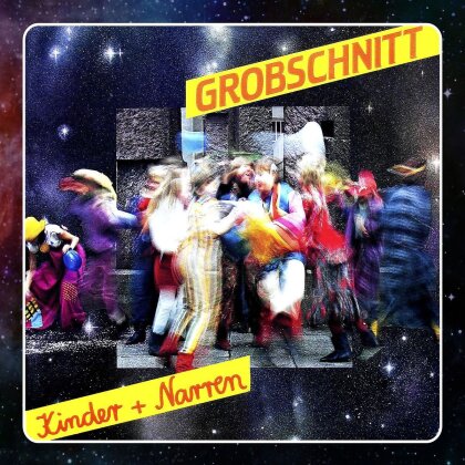 Grobschnitt - Kinder Und Narren (2014 Version)