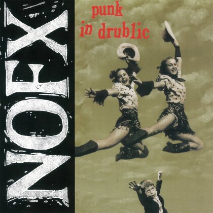 NOFX - Punk In Drublic - 20th Anniversary Reissue (LP)