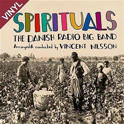 Vincent Nilsson & Danish Radio Big Band - Spirituals (LP)
