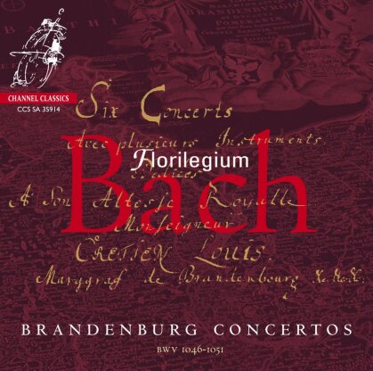 Johann Sebastian Bach (1685-1750), Ashley Solomon & Florilegium - Brandenburg Concertos BWV 1046-1051 (2 Hybrid SACDs)