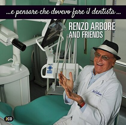 Renzo Arbore - E Pensare Che Dovevo Fare Il Dentista (2 CDs)