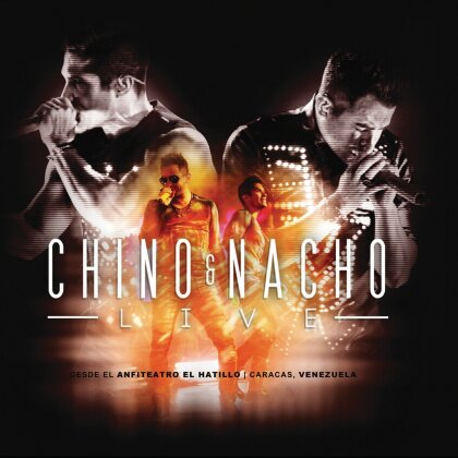Chino Y Nacho - Live
