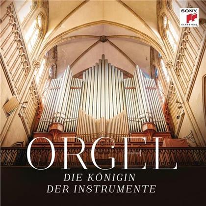 Divers - Orgel - Die Königin Der Instrumente
