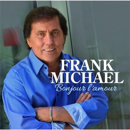 Frank Michael - Bonjour L'amour