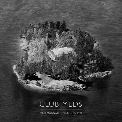 Dan Mangan & Blacksmith - Club Meds (LP)