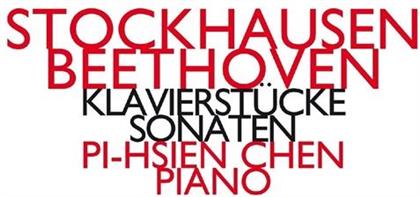 Stockhausen, Ludwig van Beethoven (1770-1827) & Pi-Hsien Chen - Klavierstücke, Sonaten