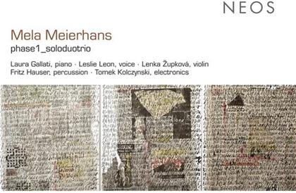 Mela Meierhans *1961, Leslie Leon, Lenka Zupkova, Fritz Hauser, Laura Gallati, … - Phase1_soloduotrio